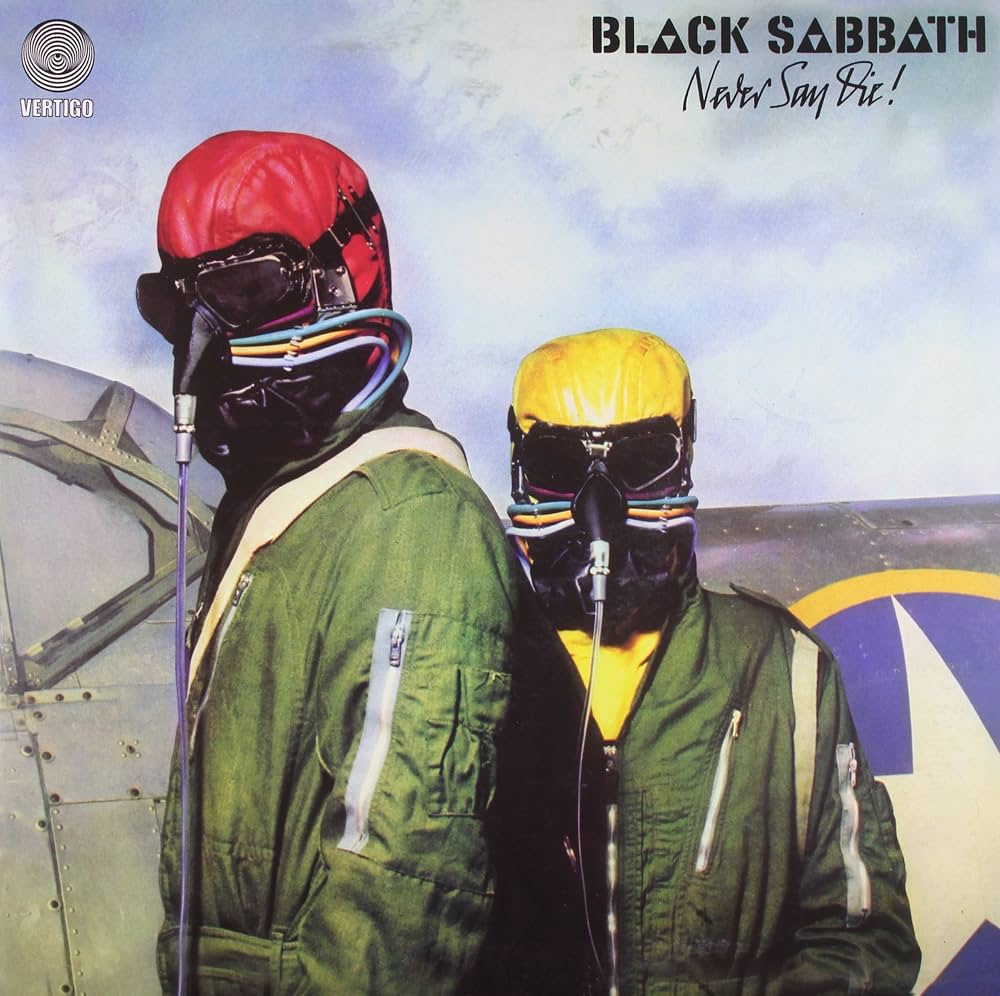 Black Sabbath – Never Say Die!