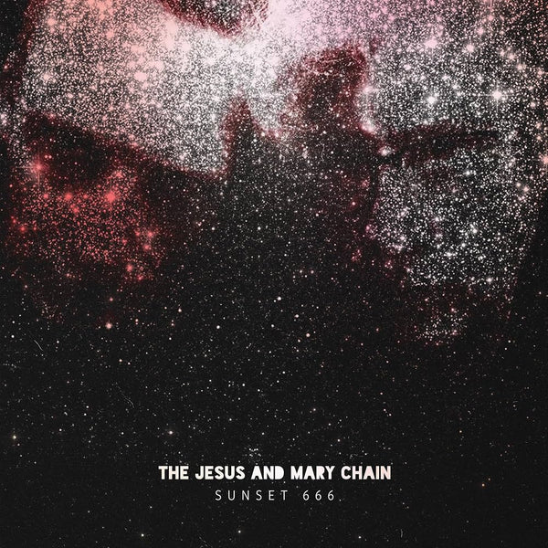The Jesus And Mary Chain – Sunset 666 (Red)