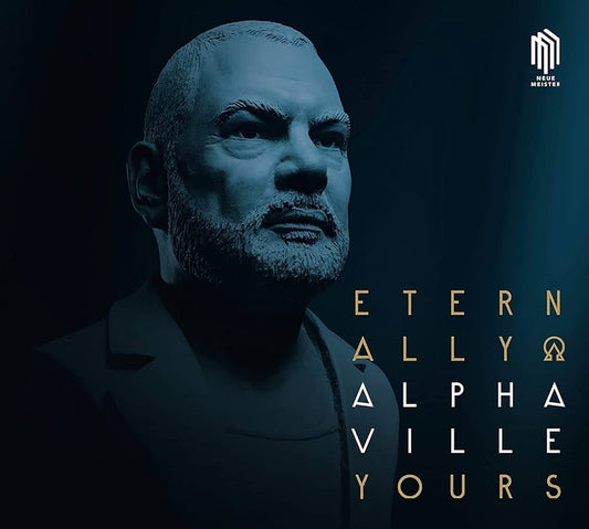 Alphaville – Eternally Yours