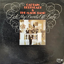 Captain Beefheart & The Magic Band – Lick My Decals Off, Baby