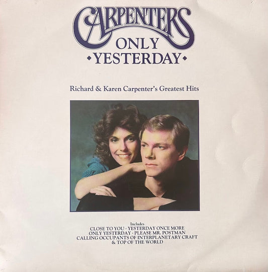 Carpenters – Only Yesterday - Richard & Karen Carpenter's Greatest Hits
