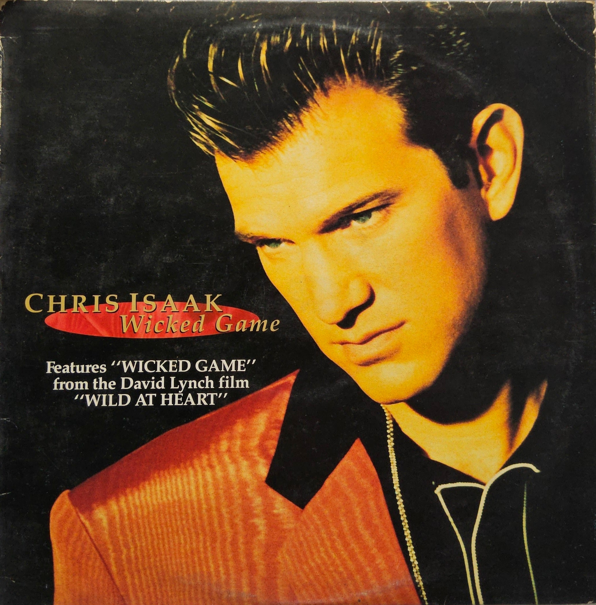 Chris Isaak – Wicked Game – Vinyl Legend