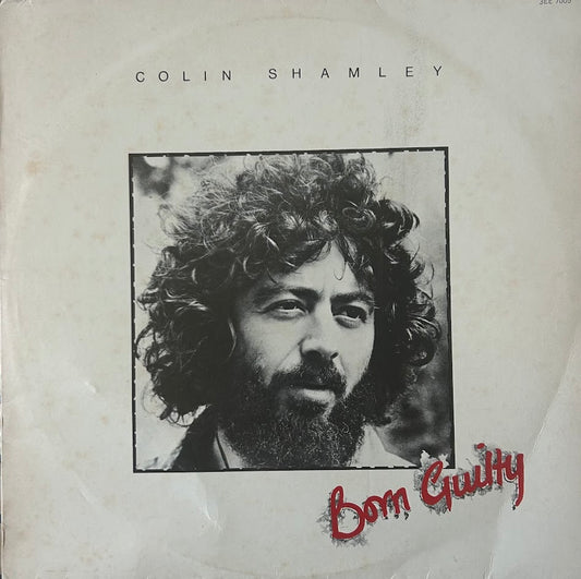 Colin Shamley – Born Guilty
