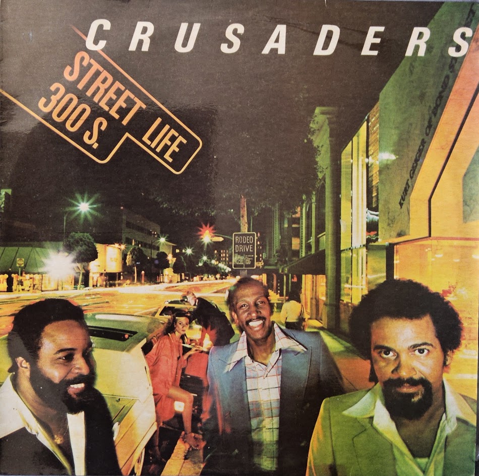Crusaders – Street Life