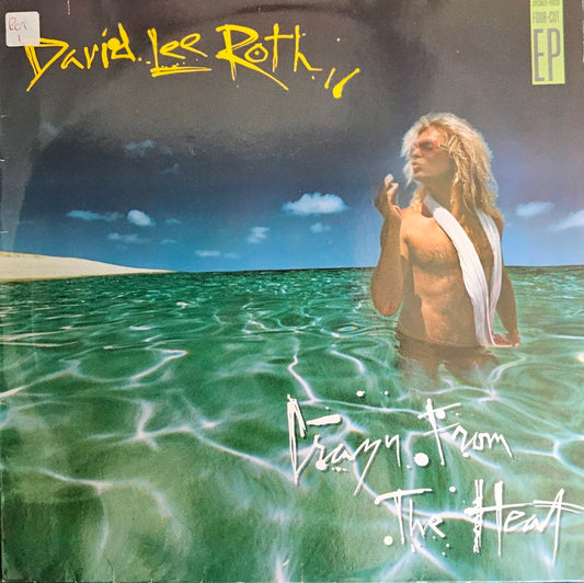 David Lee Roth – Crazy From The Heat