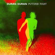 Duran Duran - Future Past White Vinyl Record