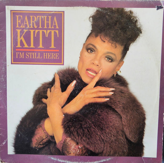 Eartha Kitt – I'm Still Here