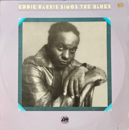 Eddie Harris – Eddie Harris Sings The Blues
