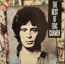 Eric Carmen – The Best Of Eric Carmen