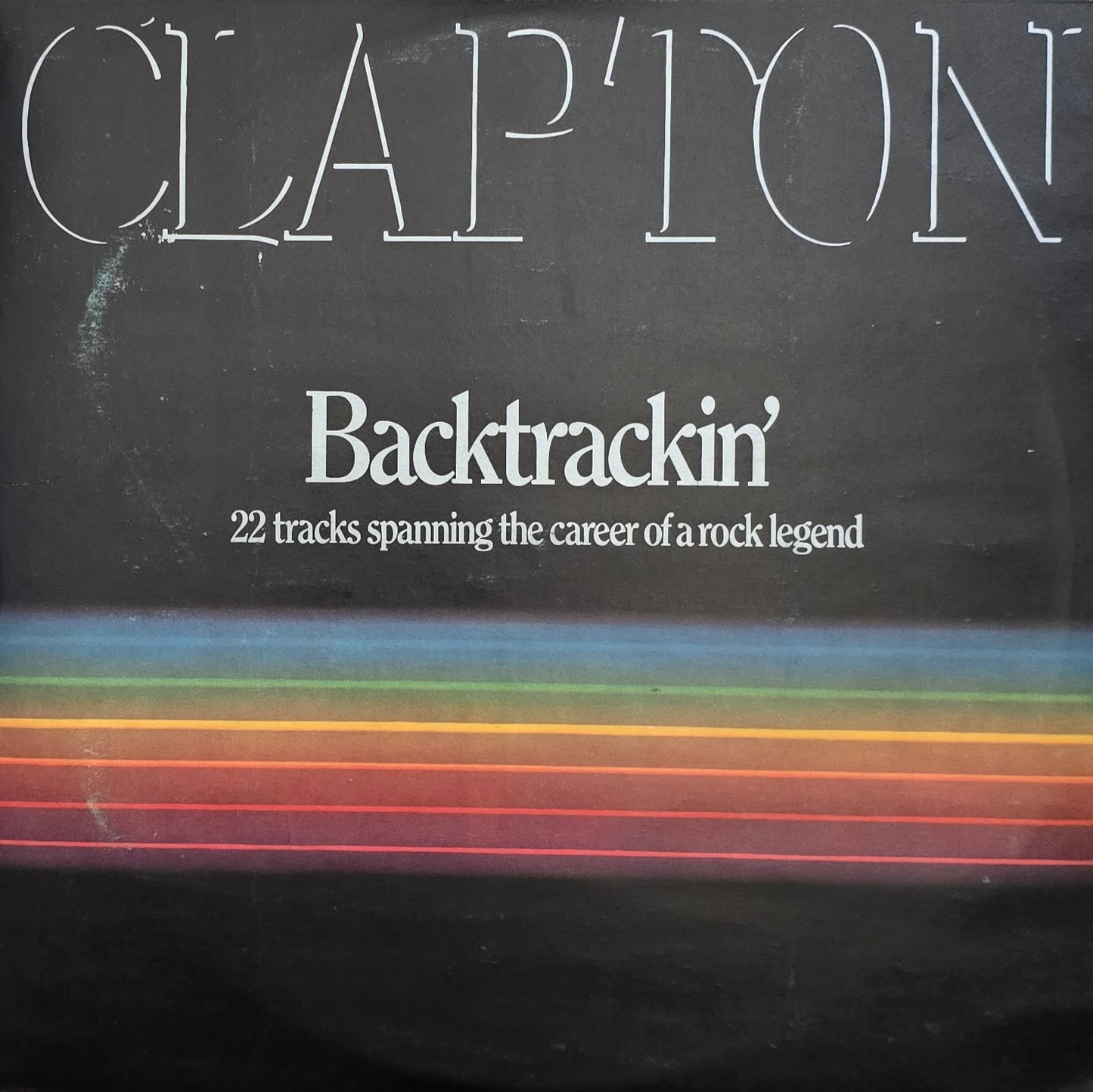 Eric Clapton – Backtrackin' (22 Tracks Spanning The Career Of A Rock Legend) Zimbawe Pressing