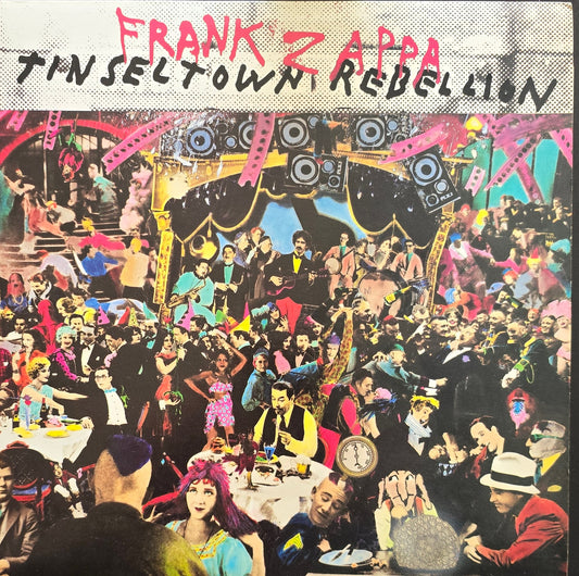 Frank Zappa – Tinsel Town Rebellion