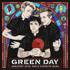 Green Day – Greatest Hits: God's Favorite Band (Ready to Ship)