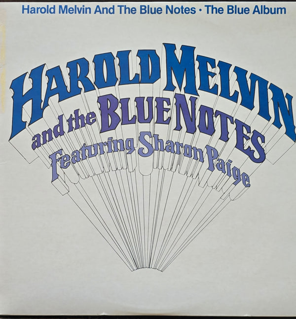 Harold Melvin And The Blue Notes Featuring Sharon Paige – The Blue Album