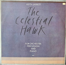 Keith Jarrett – The Celestial Hawk - For Orchestra, Percussion And Piano
