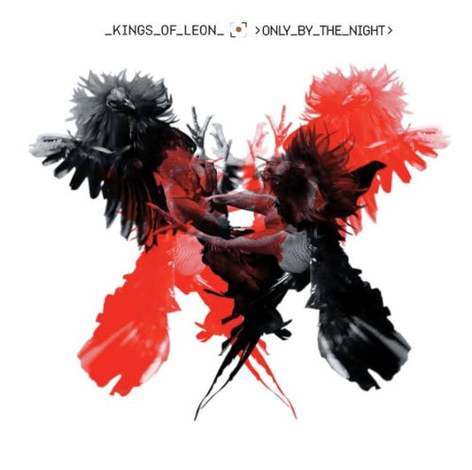 Kings Of Leon – Only By The Night