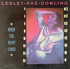 Lesley Rae Dowling – When The Night Comes