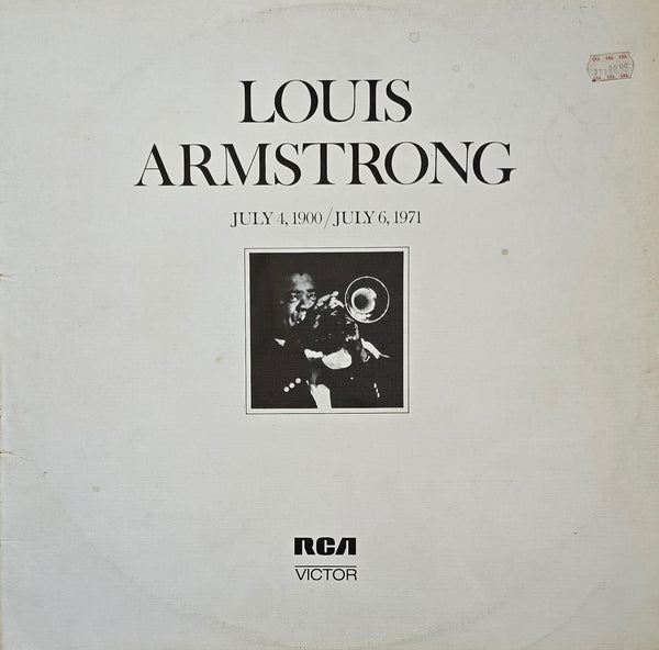 Louis Armstrong – July 4, 1900 - July 6, 1971
