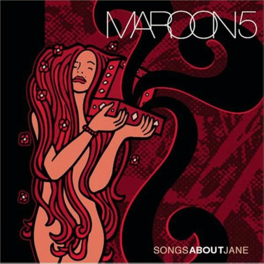 Maroon 5 – Songs About Jane