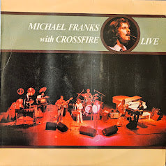 Michael Franks With Crossfire – Live