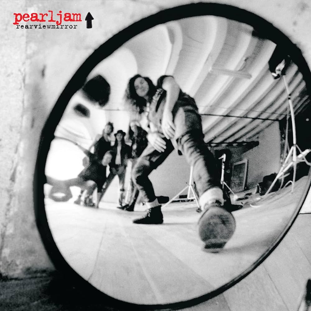 Pearl Jam - Rearviewmirror (Greatest Hits 1991 -2003) Vol 1