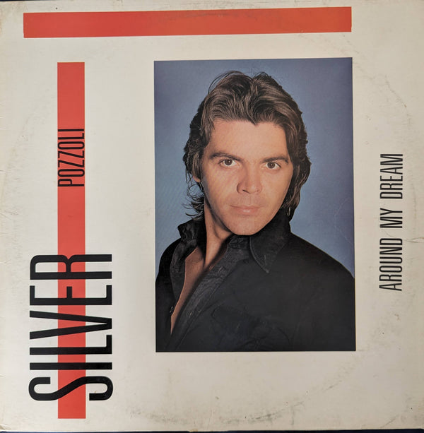 Silver Pozzoli – Around My Dream