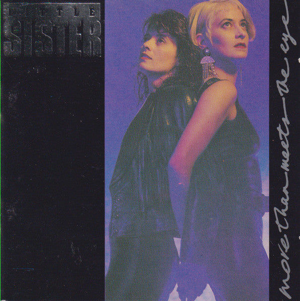 Little Sister – More Than Meets The Eye (Sealed since 1991)