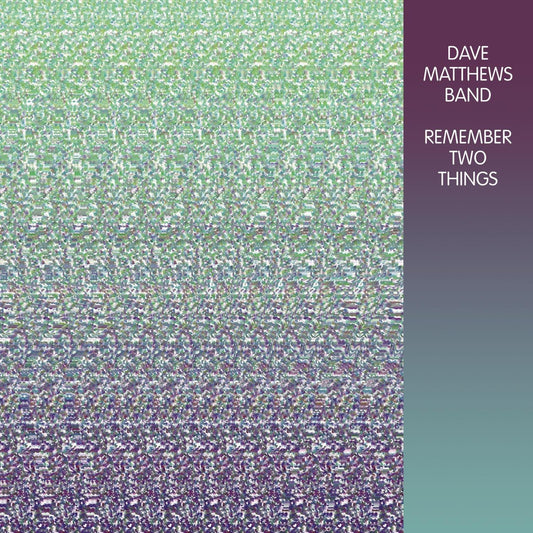 Dave Matthews - Remember Two Things (2LP)