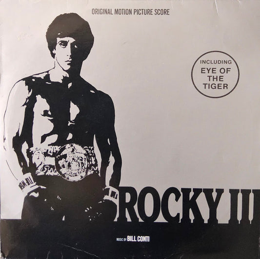 Bill Conti – Rocky III - Original Motion Picture Score