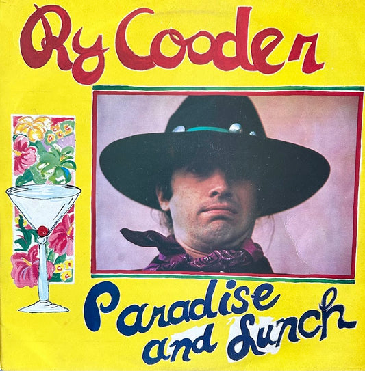 Ry Cooder – Paradise And Lunch