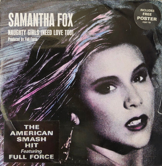Samantha Fox – Naughty Girls (Need Love Too)
