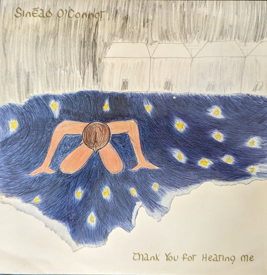 Sinéad O'Connor – Thank You For Hearing Me