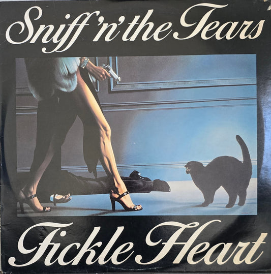 Sniff 'n' the Tears – Fickle Heart