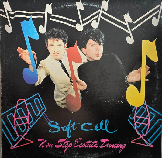 Soft Cell – Non Stop Ecstatic Dancing