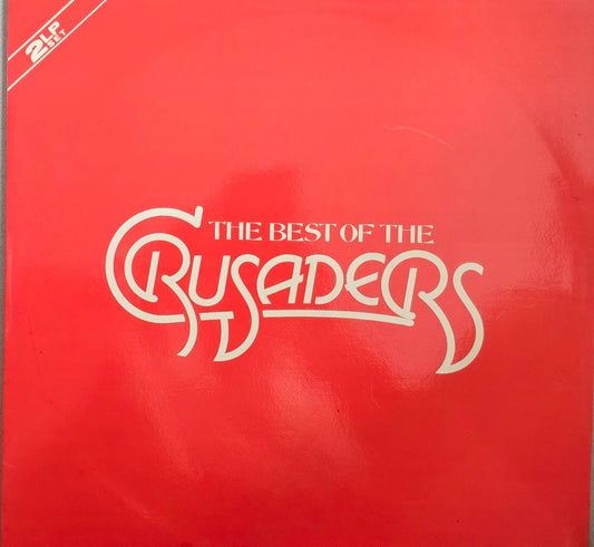 The Crusaders – The Best Of The Crusaders