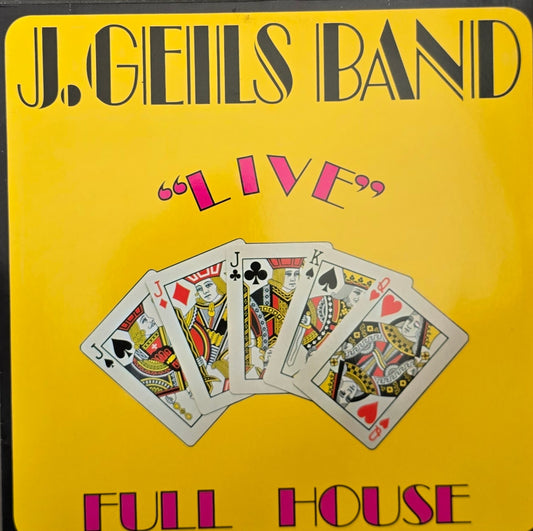 The J. Geils Band – "Live" Full House