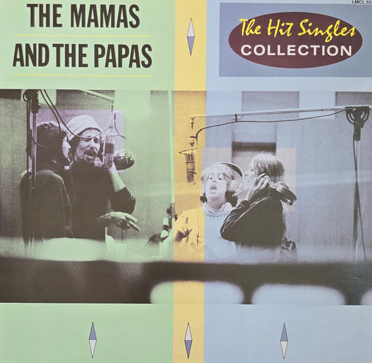 The Mamas & The Papas – The Mamas And The Papas The Hit Singles Collection