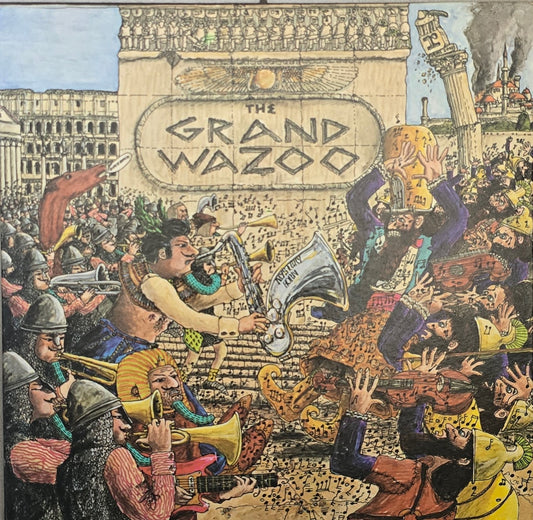 The Mothers – The Grand Wazoo