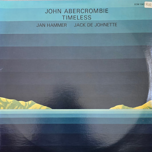 John Abercrombie, Jan Hammer, Jack De Johnette – Timeless