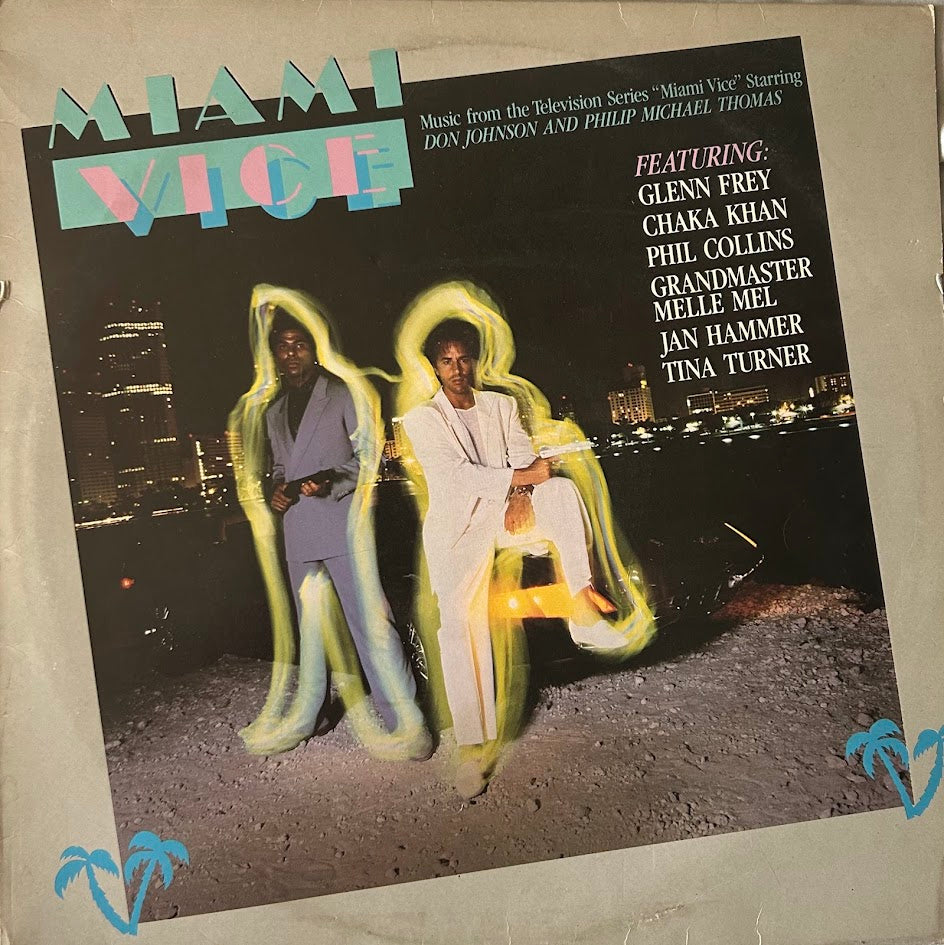 Various – Miami Vice (New Music From The Television Series, "Miami Vice")