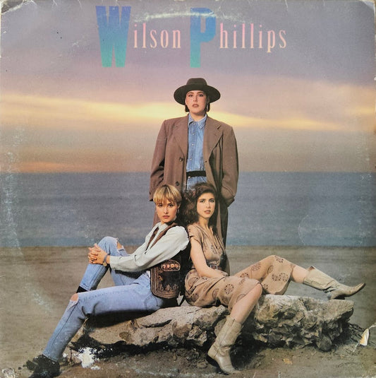 Wilson Phillips – Wilson Phillips