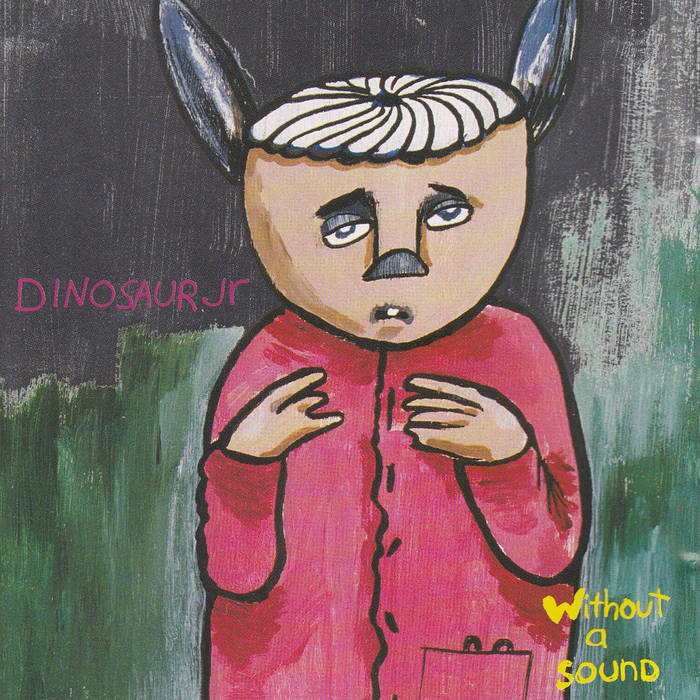 Dinosaur Jr. – Without A Sound (Deluxe Edition, Yellow)