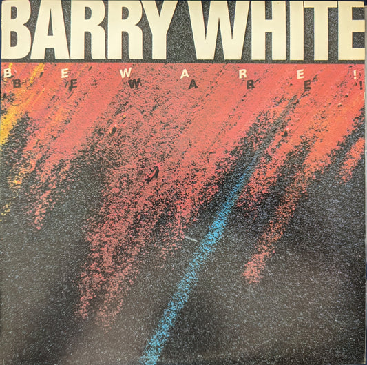 Barry White – Beware!