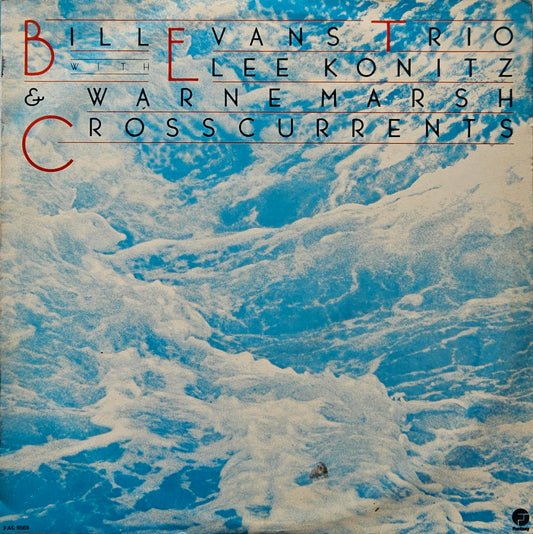 Bill Evans Trio With Lee Konitz & Warne Marsh – Crosscurrents