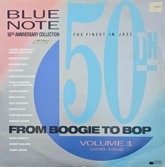Various – Blue Note 50th Anniversary Collection - Volume 1 "From Boogie To Bop" 1939-1956