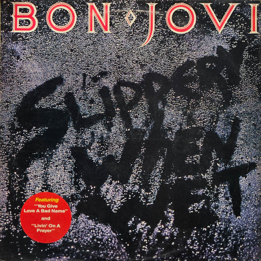 Bon Jovi – Slippery When Wet