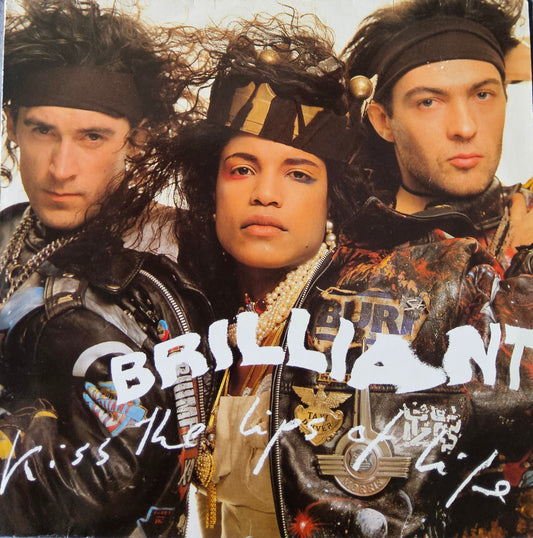 Brilliant – Kiss The Lips Of Life
