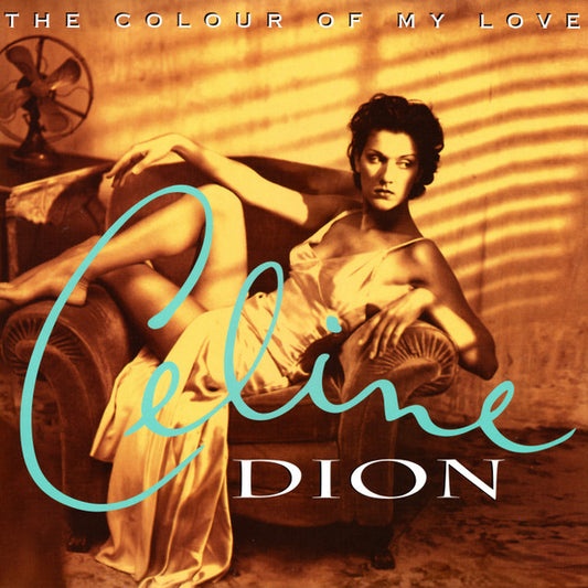 Celine Dion - Colour of my Love