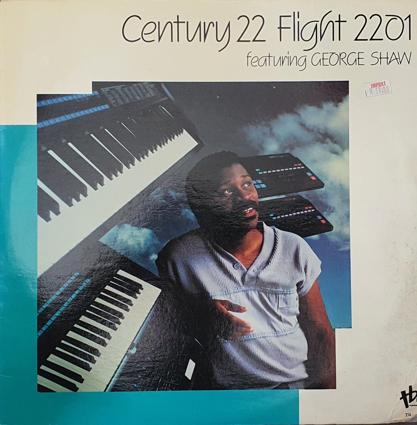 Century 22 Featuring George Shaw – Flight 2201