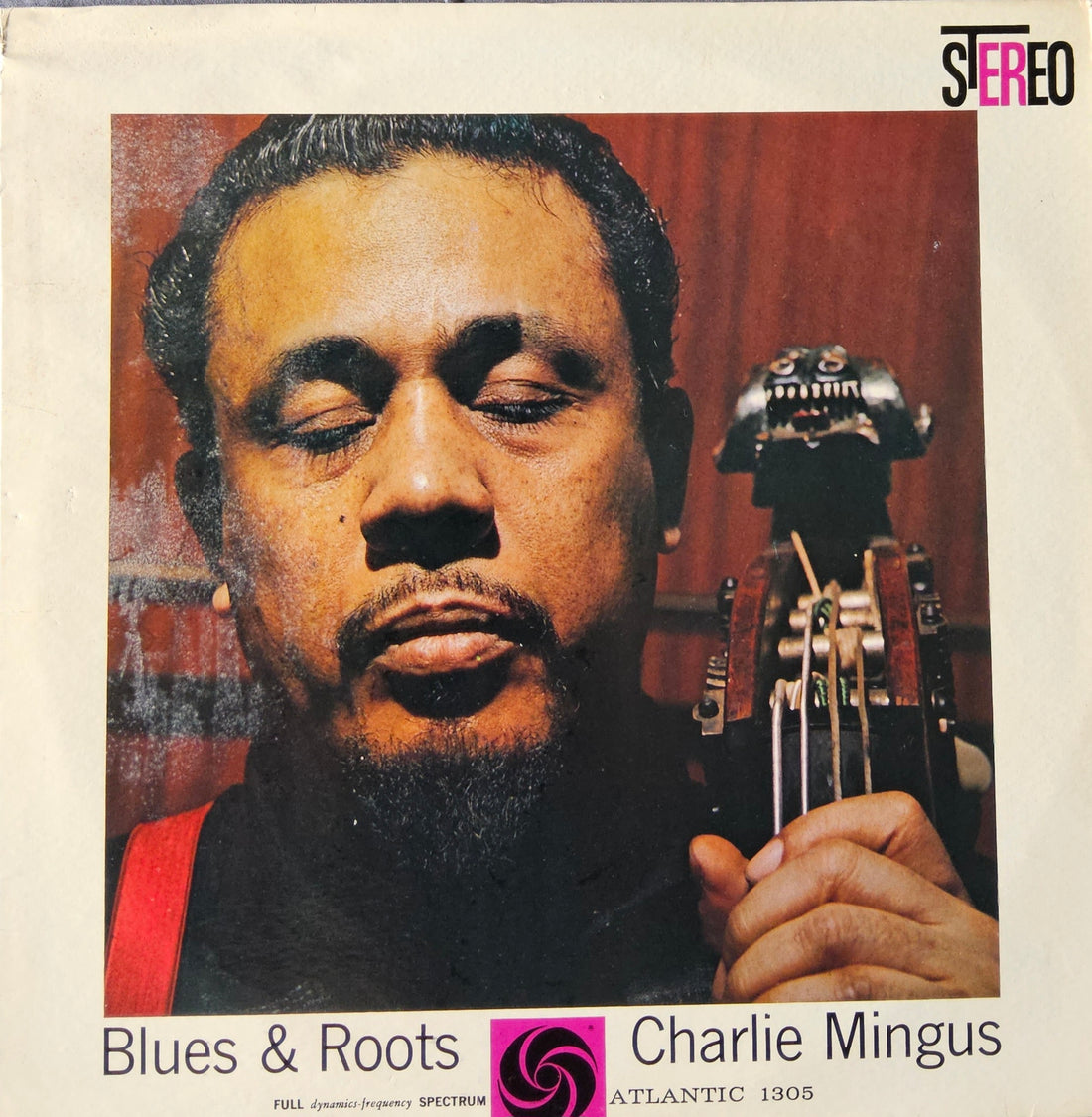 Chuck Roots Charles Mingus – Blues & Roots – Vinyl Legend