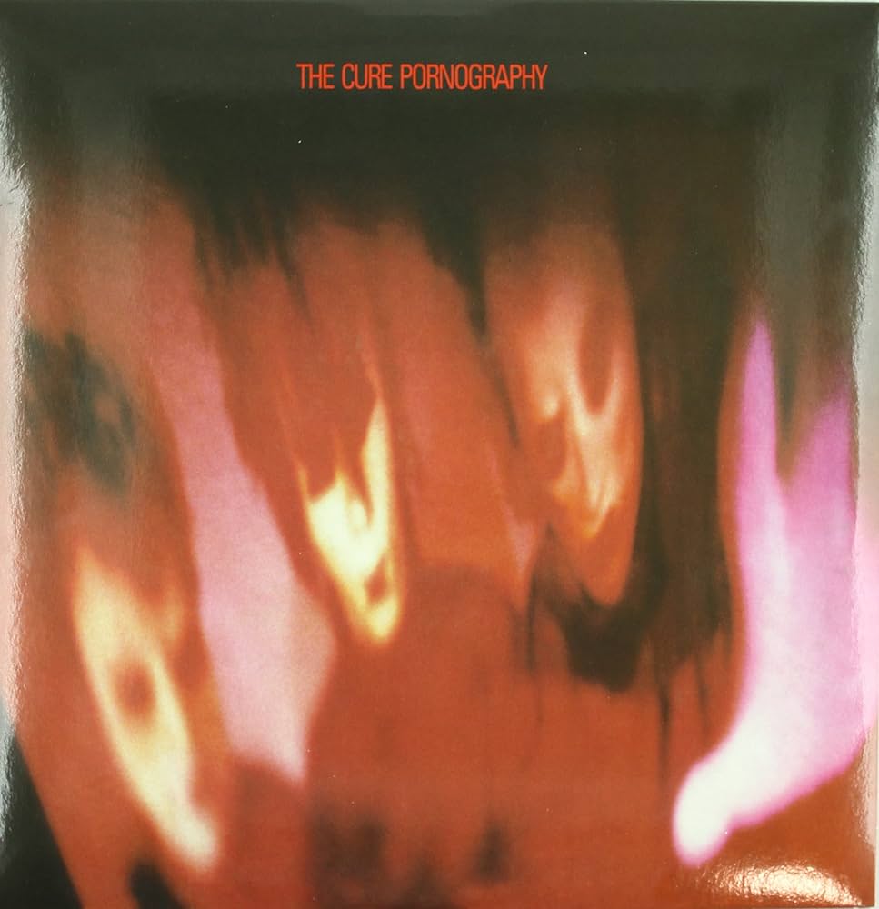 The Cure – Pornography